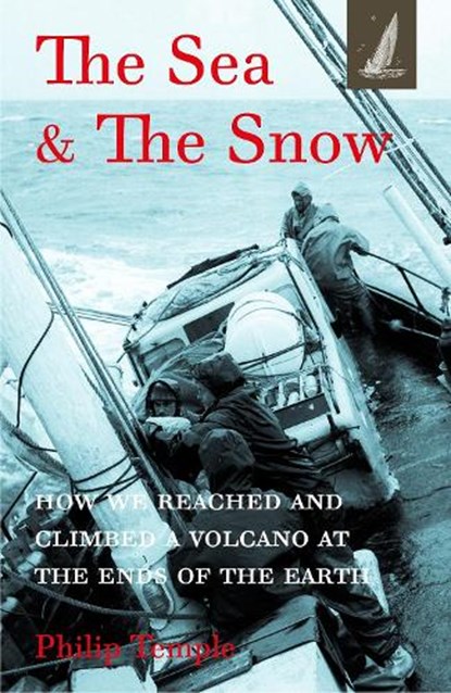 The Sea and the Snow, PHILIP TEMPLE - Paperback - 9781907206597
