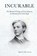 Incurable, Lionel Johnson - Paperback - 9781907222627