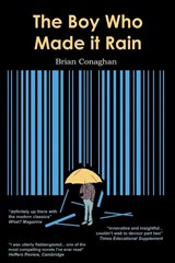 The Boy Who Made it Rain - Brian Conaghan - 9781907230196