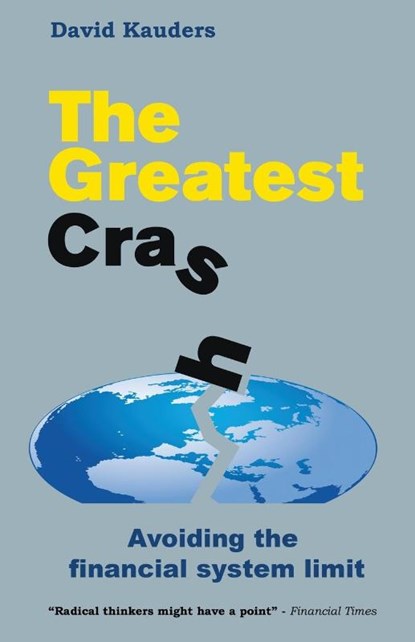 The Greatest Crash, David Kauders - Paperback - 9781907230240