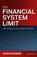The Financial System Limit, KAUDERS,  David - Gebonden - 9781907230769