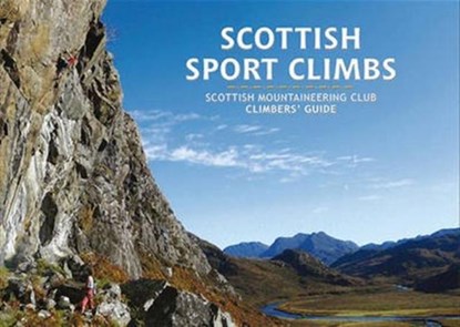 Scottish Sport Climbs, Rab Anderson ; Orkney Climbing Club ; MacLeod ; Moody - Paperback - 9781907233159