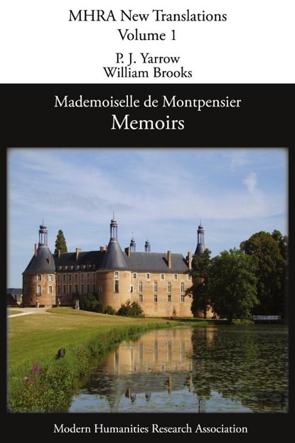 Memoirs of Mademoiselle De Montpensier (La Grande Mademoiselle), Anne-Marie-Louise Montpensier - Paperback - 9781907322013