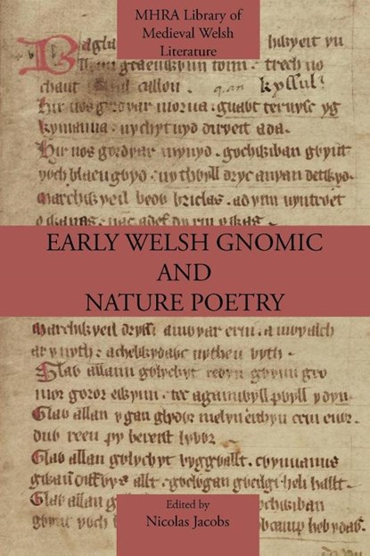 Early Welsh Gnomic and Nature Poetry, Nicolas Jacobs - Paperback - 9781907322686