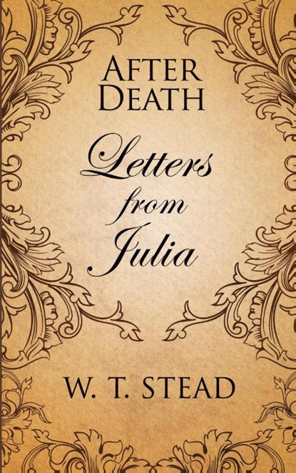 After Death, William T Stead - Paperback - 9781907355899