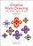 Creative Form Drawing with Children Aged 6-10, Angela Lord - Paperback - 9781907359989