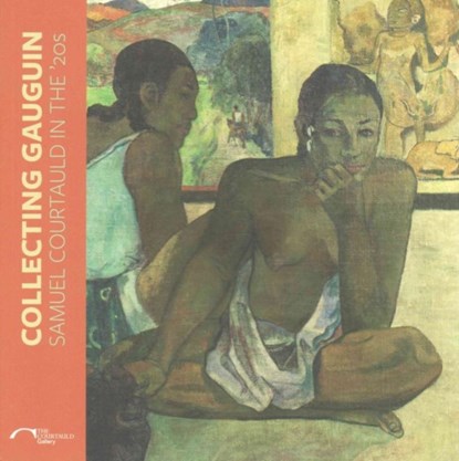 Collecting Gauguin, Karen Serres - Paperback - 9781907372476
