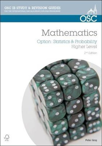 IB Mathematics: Statistics & Probability, Peter Gray - Paperback - 9781907374593