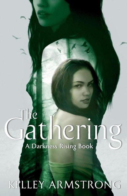 The Gathering, Kelley Armstrong - Paperback - 9781907410178