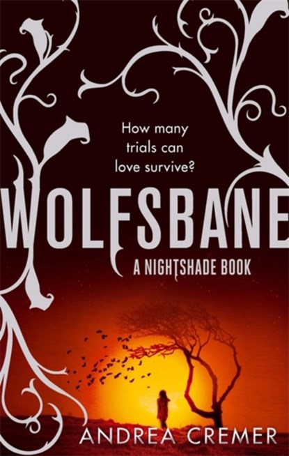 Wolfsbane, Andrea Cremer - Paperback - 9781907410314