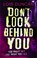 Don't Look Behind You, Lois Duncan - Paperback - 9781907410611