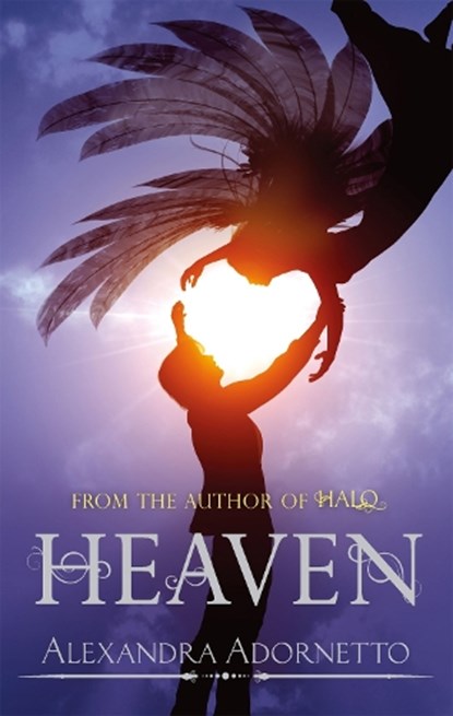 Heaven, Alexandra Adornetto - Paperback - 9781907410802