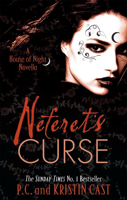 Neferet's Curse, P C Cast ; Kristin Cast - Paperback - 9781907411205