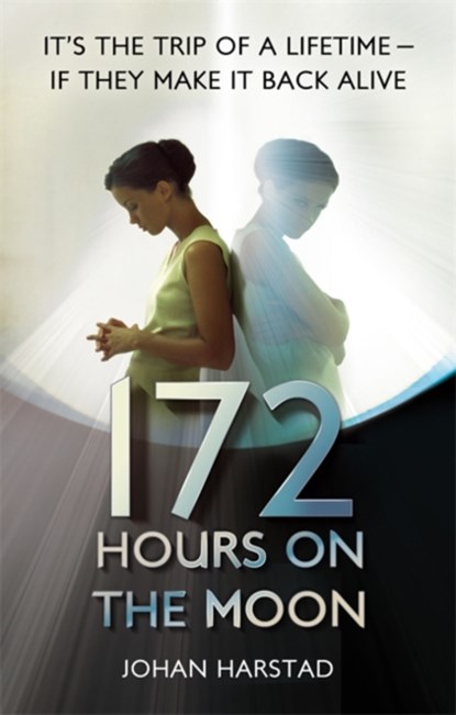 172 Hours on the Moon, Johan Harstad - Paperback - 9781907411519