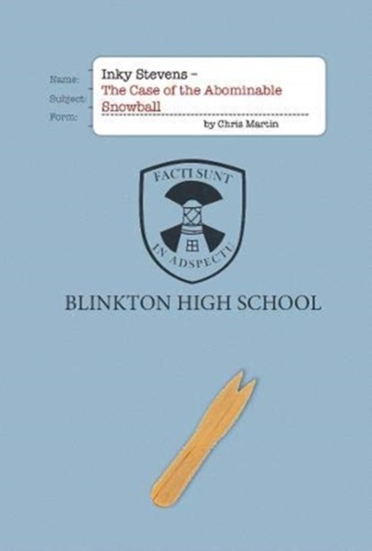 Inky Stevens - The Case of the Abominable Snowball, Chris Martin - Paperback - 9781907432798