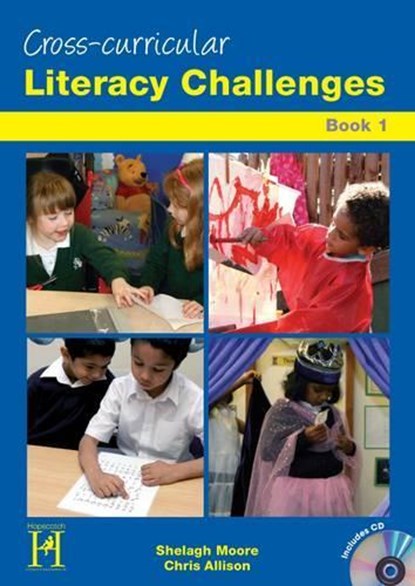 Cross- Curricular Literacy Challenges, Moore, Shelagh - Paperback - 9781907515552
