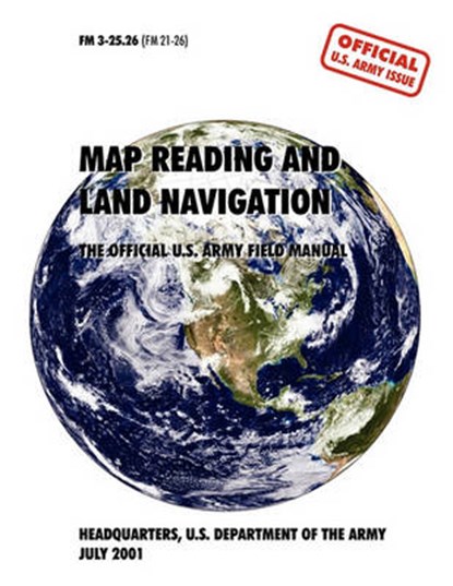 Map Reading and Navigation, U.S. Army Department - Paperback - 9781907521478