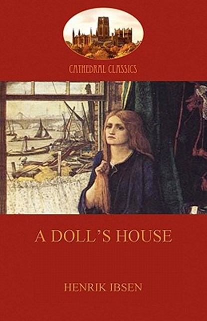 A Doll's House, Henrik Ibsen - Paperback - 9781907523564