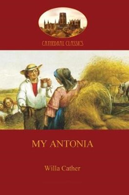 My Antonia, CATHER,  Willa - Paperback - 9781907523694
