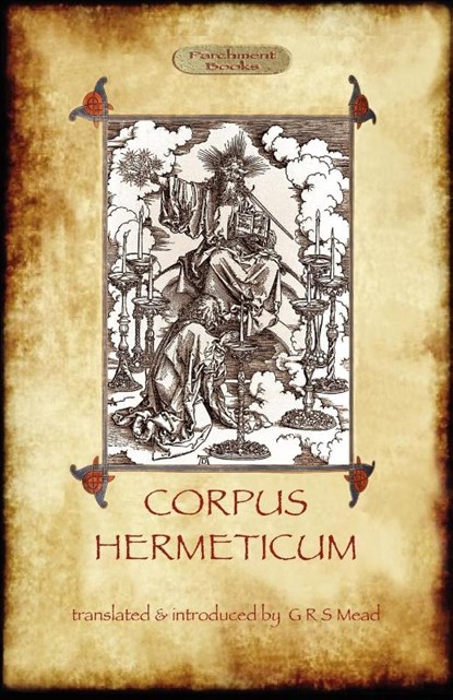 The Corpus Hermeticum, niet bekend - Paperback - 9781907523946