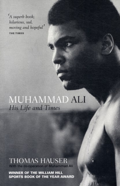 Muhammad Ali, Thomas Hauser - Paperback - 9781907554803