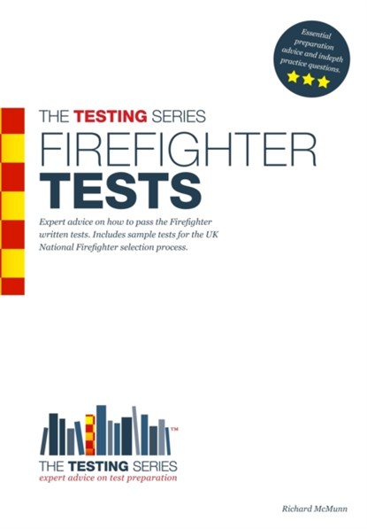 Firefighter Tests: Sample Test Questions for the National Firefighter Selection Tests, Richard McMunn - Paperback - 9781907558122