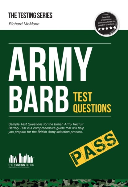 Army BARB Test Questions: Sample Test Questions for the British Army Recruit Battery Test, Richard McMunn - Paperback - 9781907558498