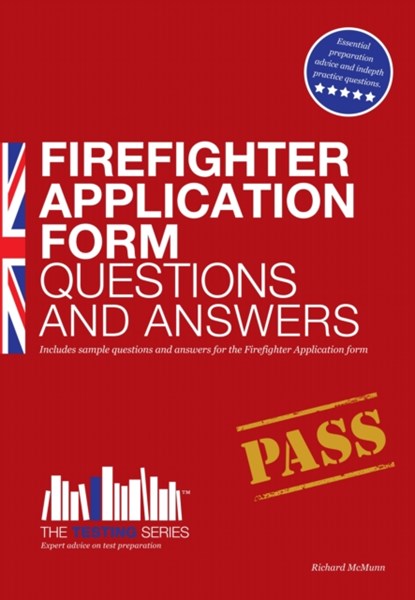 Firefighter Application Form Questions and Answers, Richard McMunn - Paperback - 9781907558696