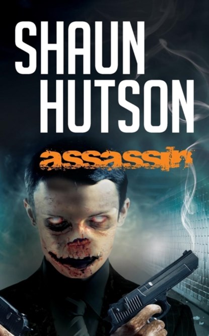 Assassin, Shaun Hutson - Paperback - 9781907565502