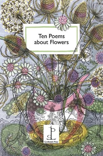 Ten Poems about Flowers, Katharine Towers - Paperback - 9781907598876