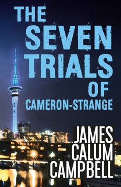 The Seven Trials of Cameron-Strange, niet bekend - Paperback - 9781907605833