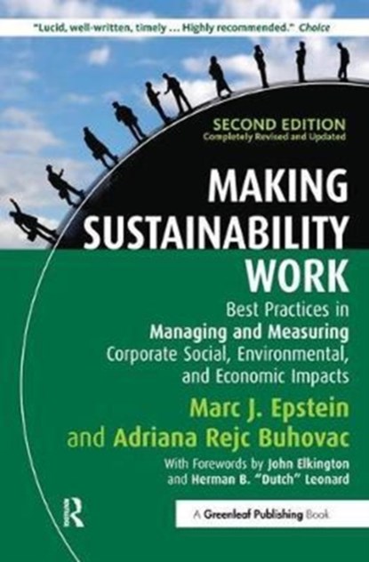 Making Sustainability Work, Marc J. Epstein ; Adriana Rejc Buhovac - Gebonden - 9781907643934