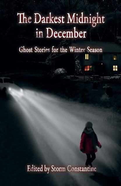 The Darkest Midnight in December, CONSTANTINE,  Storm - Paperback - 9781907737831