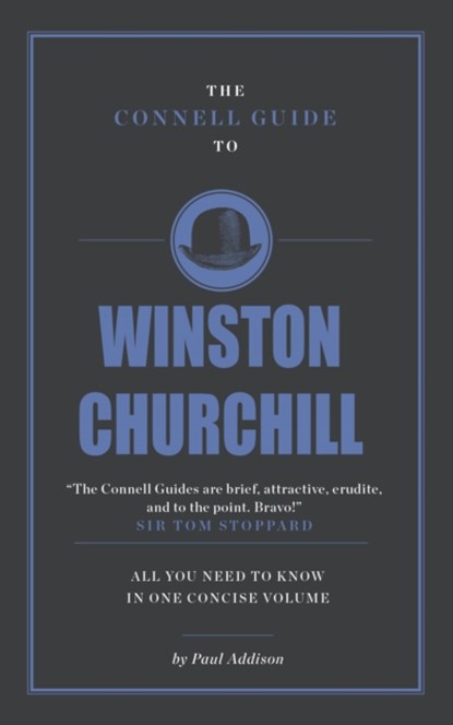 The Connell Guide To Winston Churchill, ADDISON,  Paul - Paperback - 9781907776847