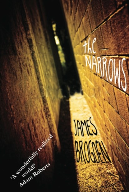 The Narrows, James Brogden - Paperback - 9781907777592