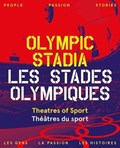 Olympic Stadiums: People, Passion, Stories | auteur onbekend | 
