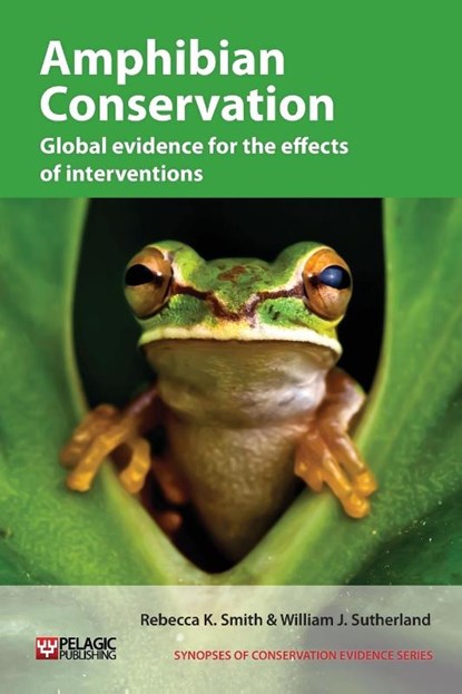 Amphibian Conservation, Rebecca K. Smith ; William J. Sutherland - Paperback - 9781907807855