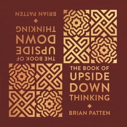 The Book Of Upside Down Thinking, Brian Patten - Gebonden - 9781907860102