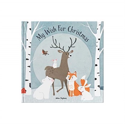 My Wish For Christmas, Helen Stephens - Gebonden - 9781907860744