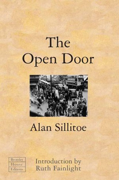 The Open Door, Alan Sillitoe - Ebook - 9781907869839