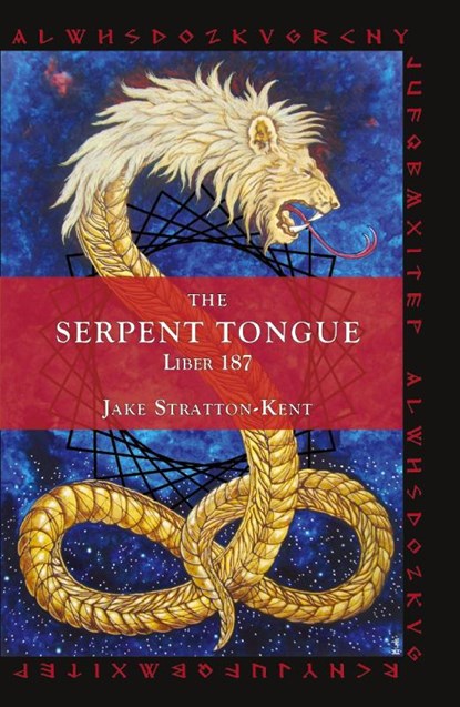 The Serpent Tongue, Jake Stratton-Kent - Paperback - 9781907881077