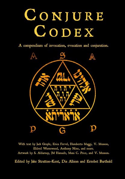 Conjure Codex 4, Erzebet Barthold ; Jake Stratton-Kent ; Dis Albion - Paperback - 9781907881848