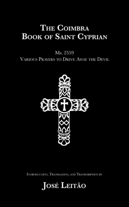 The Coimbra Book of Saint Cyprian, Jose&#769; Leita&#771;o - Paperback - 9781907881855