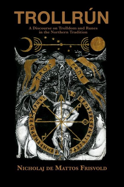 Trollru&#769;n, Nicholaj De Mattos Frisvold - Paperback - 9781907881961