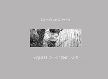 A Question of England, John Comino-James - Overig - 9781907893605