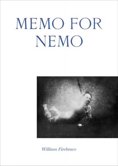 Memo for Nemo, William Firebrace - Paperback - 9781907896545