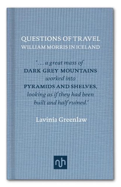 Questions of Travel, Lavinia Greenlaw - Gebonden - 9781907903182