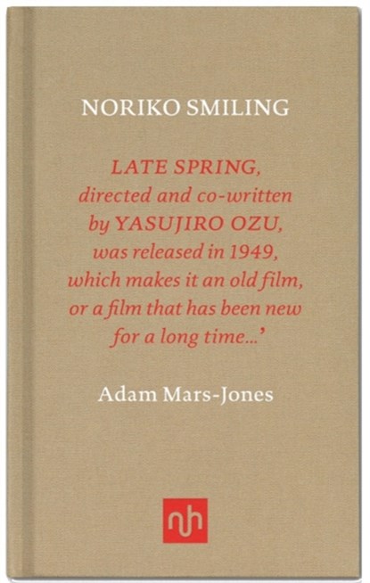 Noriko Smiling, Adam Mars-Jones - Gebonden - 9781907903458