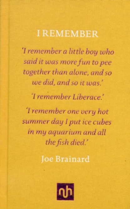 I Remember, Joe Brainard & Paul Auster - Gebonden - 9781907903571