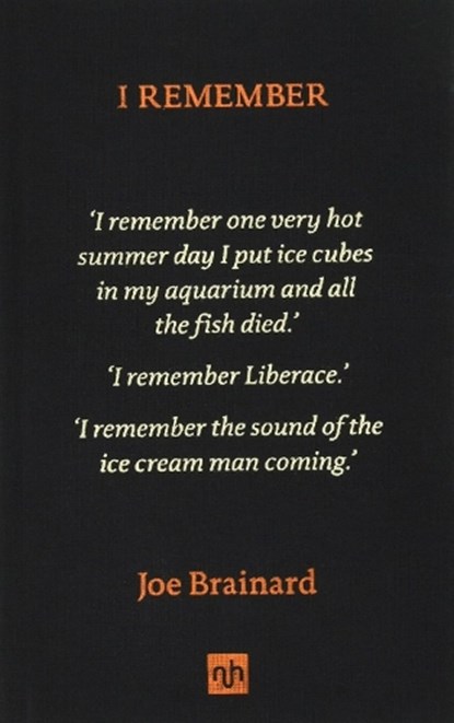 I Remember, Joe Brainard - Gebonden - 9781907903571